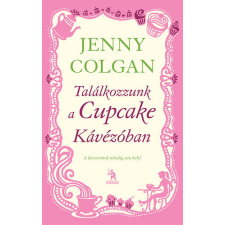 Ulpius-Ház Találkozzunk a Cupcake Kávézóban - Jenny Colgan antikvárium - használt könyv