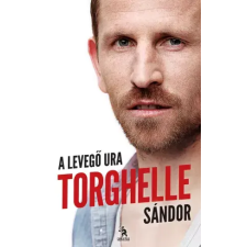 Ulpius-Ház Torghelle Sándor a levegõ ura egyéb e-könyv