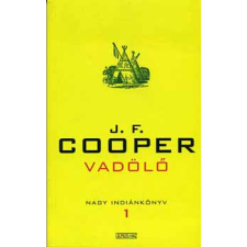 Ulpius-Ház Vadölő /Nagy indiánkönyv 1./ antikvárium - használt könyv