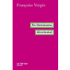  Un féminisme décolonial – Françoise Vergès