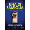  Una di famiglia – Freida McFadden