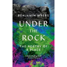  Under the Rock – MYERS BENJAMIN idegen nyelvű könyv