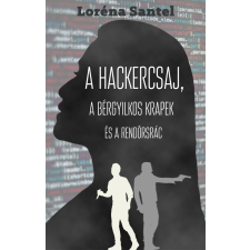 UNDERGROUND A hackercsaj, a bérgyilkos krapek, és a rendőrsrác irodalom