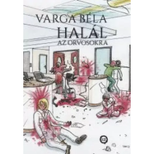 UNDERGROUND Halál az orvosokra! egyéb e-könyv