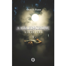 Underground Kiadó A kilencedik királyság 1. regény