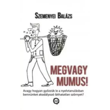 UNDERGROUND Megvagy Mumus! egyéb e-könyv