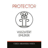 UNDERGROUND Protector – Visszatért emlékek
