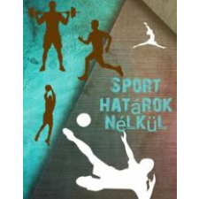 UNDERGROUND Sport határok nélkül egyéb e-könyv
