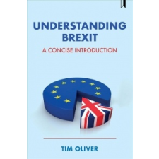  Understanding Brexit – Tim Oliver idegen nyelvű könyv