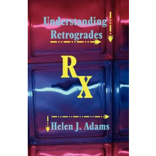  Understanding Retrogrades – Helen J Adams idegen nyelvű könyv