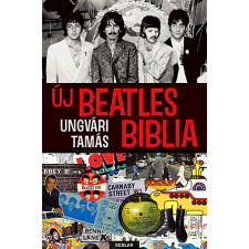 Ungvári Tamás - Új Beatles-biblia egyéb könyv