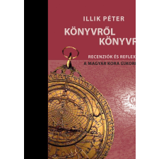 Unicus ILLIK PÉTER - KÖNYVRÕL KÖNYVRE társadalom- és humántudomány