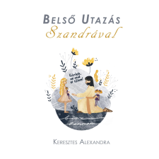 Unio Mystica Belső utazás Szandrával egyéb e-könyv