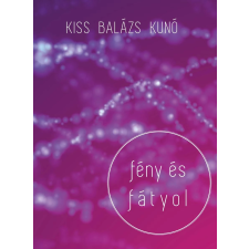 Unio Mystica Fény és fátyol egyéb e-könyv