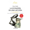Unión Editorial, S.A. La Economía en una lección