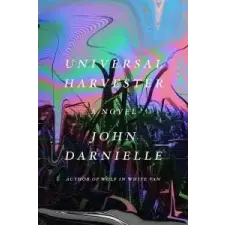  Universal Harvester – JOHN DARNIELLE idegen nyelvű könyv