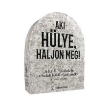 University Games Aki hülye, haljon meg! társasjáték társasjáték