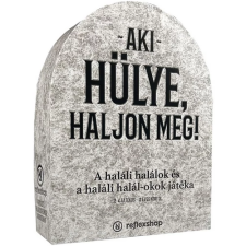 University Games Aki hülye, haljon meg! társasjáték társasjáték