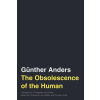University of Minnesota Press The Obsolescence of the Human Volume 75 | Christian Dries,Christopher John Muller,Christopher John Muller