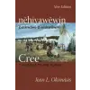 University of Regina Press Cree: Language of the Plains – Jean Okimasis