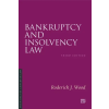 University Of Toronto Press Bankruptcy and Insolvency Law, Third Edition | Roderick J. Wood