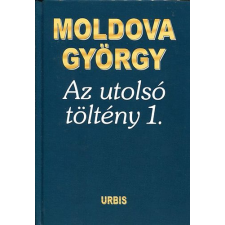 Urbis Könyvkiadó Az utolsó töltény 1. antikvárium - használt könyv