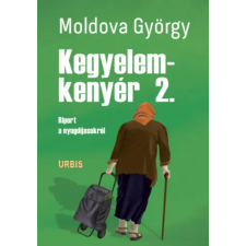 Urbis Könyvkiadó Kegyelemkenyér 2. antikvárium - használt könyv