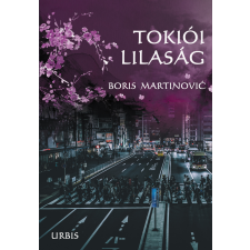 Urbis Tokiói lilaság regény