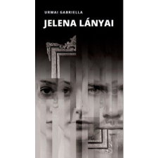 Urmai Gabriella Jelena lányai irodalom