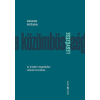 Ursus Libris Kiadó A közömbösség legyőzése - Az értelem megtalálása változó korunkban
