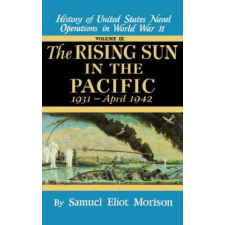  Us Naval 3:Rising Sun In Pacifi – Samuel Eliot Morison idegen nyelvű könyv