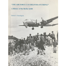 USAFE Office of History The Air Force can deliver anything! antikvárium - használt könyv
