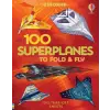 Usborne Publishing Ltd 100 Superplanes to Fold and Fly | ABIGAIL WHEATLEY