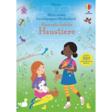 Usborne Verlag Mein erstes Anziehpuppen-Stickerbuch: Hannahs liebste Haustiere – Lizzie Mackay idegen nyelvű könyv