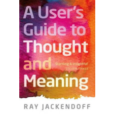  User's Guide to Thought and Meaning – Ray Jackendoff idegen nyelvű könyv