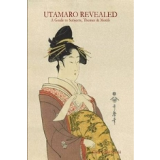  Utamaro Revealed – Gina Collia-Suzuki idegen nyelvű könyv