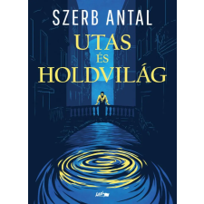  Utas és holdvilág (új kiadás) egyéb könyv