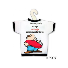  Üvegpóló, Ez nem pocak férfi póló