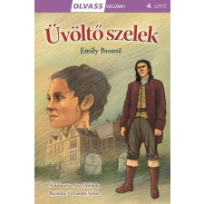  Üvöltő szelek - Olvass velünk! 4. szint gyermek- és ifjúsági könyv