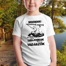  Vadász gyerek póló - A legjobbak lesznek vadászok gyerek póló