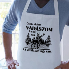 Vadász kötény - Csak akkor vadászom ha úgy van lakástextília