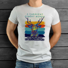  Vadász póló - A vadászat kemény munka