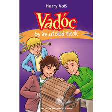  Vadóc és az utolsó titok (7. rész) gyermek- és ifjúsági könyv