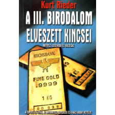 Vagabund Kiadó A III. Birodalom elveszett kincsei antikvárium - használt könyv