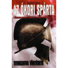 Vagabund Kiadó Az ókori Spárta titokzatos története antikvárium - használt könyv