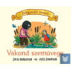  Vakond szemüvege