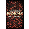 Valancourt Books Worms | James R Montague,Christopher Wood