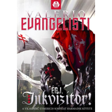  Valerio Evangelisti - Égj, Inkvizítor! - Eymerich-Sorozat 3. ajándékkönyv
