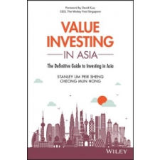  Value Investing in Asia – Stanley Lim idegen nyelvű könyv