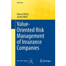  Value-Oriented Risk Management of Insurance Companies – Marcus Kriele,Jochen Wolf idegen nyelvű könyv